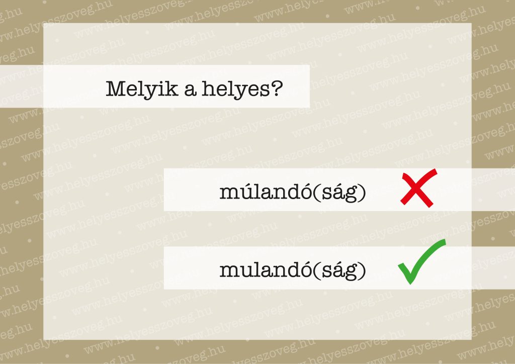 Helyes-szöveg-korrektor-korrektúra-helyesírás-Nyelvlecke-2024-11-29-mulandó-02