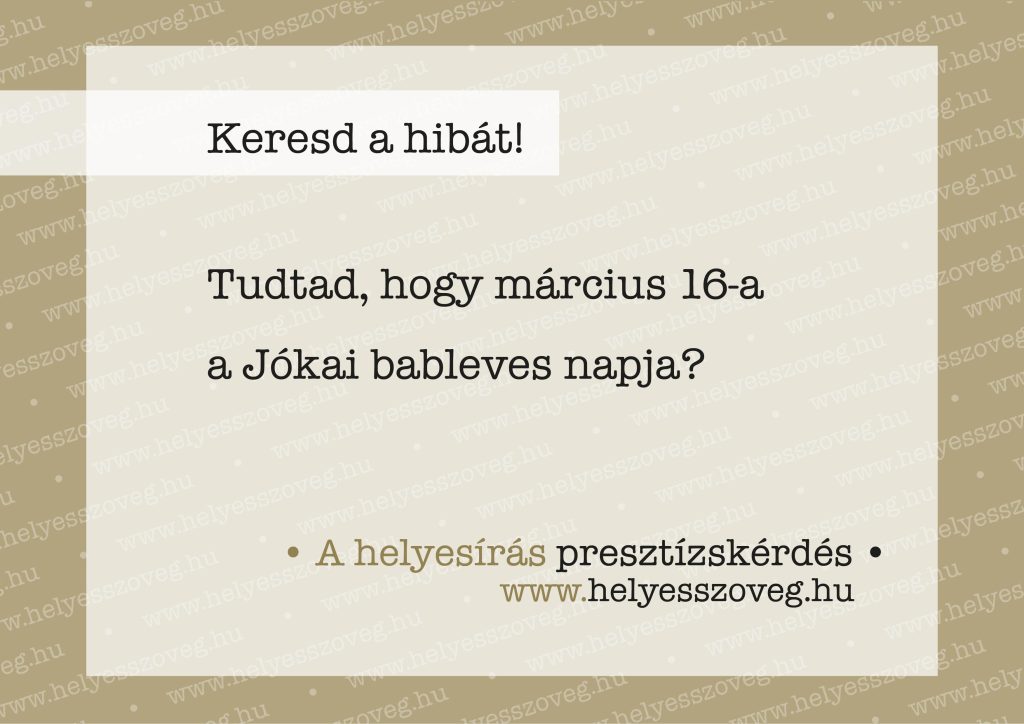 Helyes-szöveg-korrektor-korrektúra-helyesírás-Nyelvlecke-2025-03-14-Jókai-bableves01